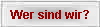 Wer sind wir?